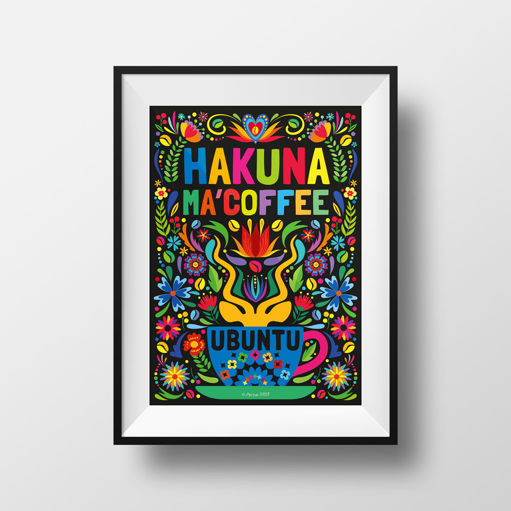 Ubuntu Hakuna Ma’ Coffee Poster